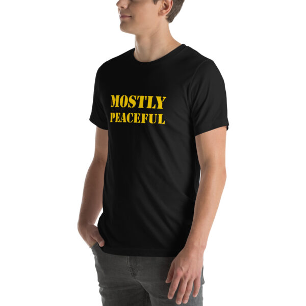 "Mostly Peaceful" T-Shirt - Image 4
