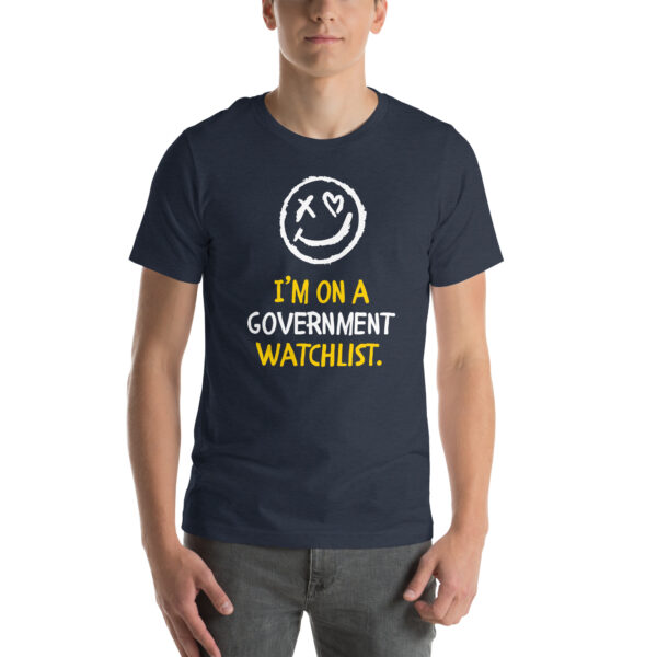 Government Watchlist T-Shirt - Image 19