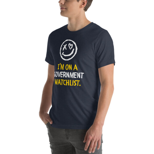 Government Watchlist T-Shirt - Image 22