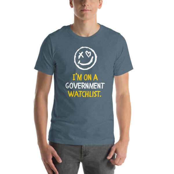 Government Watchlist T-Shirt - Image 37