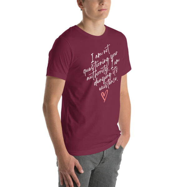 Denying Your Authority T-Shirt - Image 30