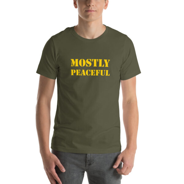 "Mostly Peaceful" T-Shirt - Image 25