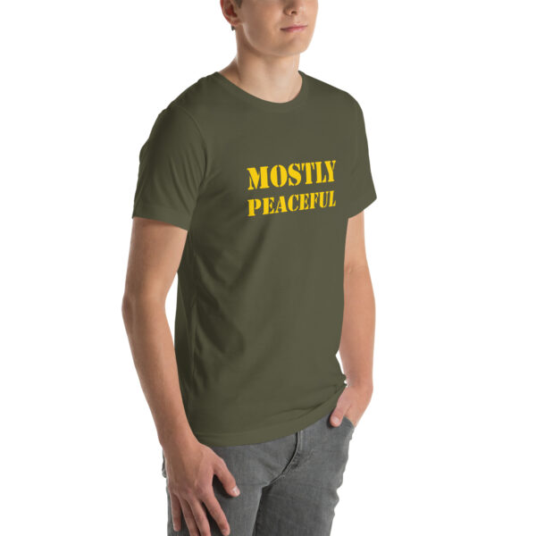 "Mostly Peaceful" T-Shirt - Image 30