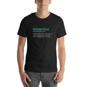 Minarchist Definition T-Shirt