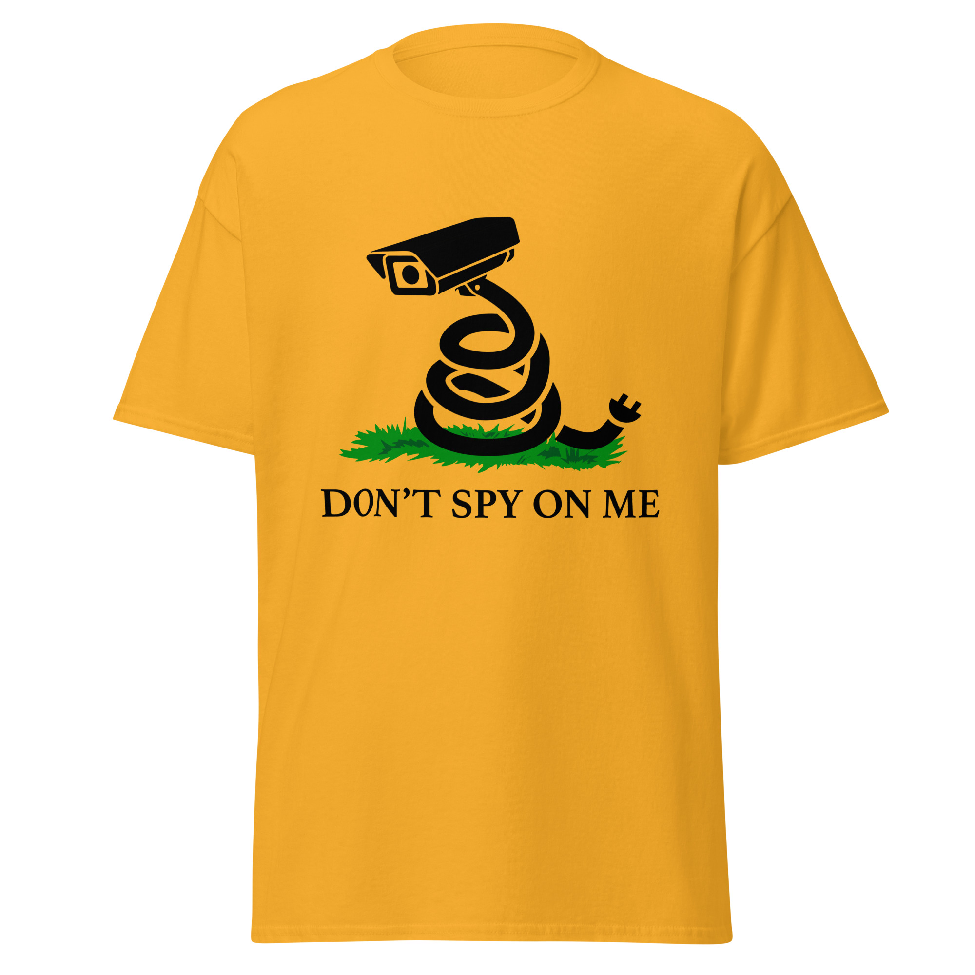 Don't Spy On Me Tee